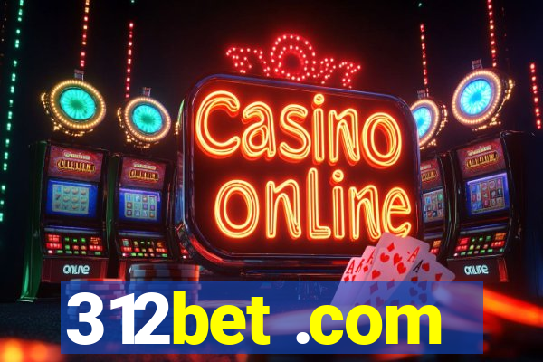 312bet .com